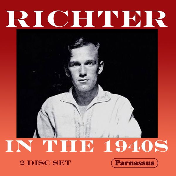 Svjatoslav Richter - Richter in the 1940s (2 CDs)