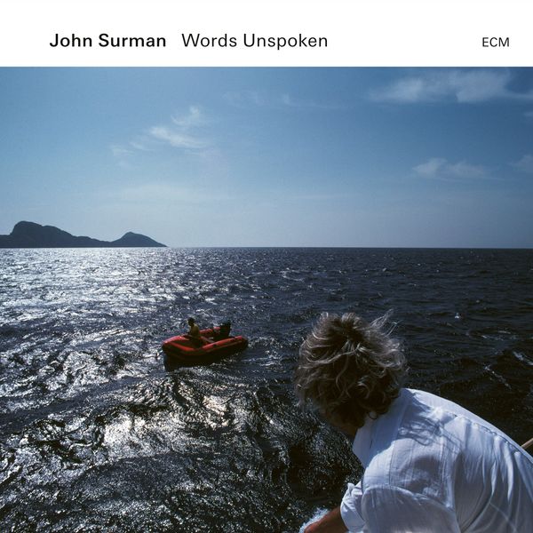 John Surman: Words Unspoken (CD)