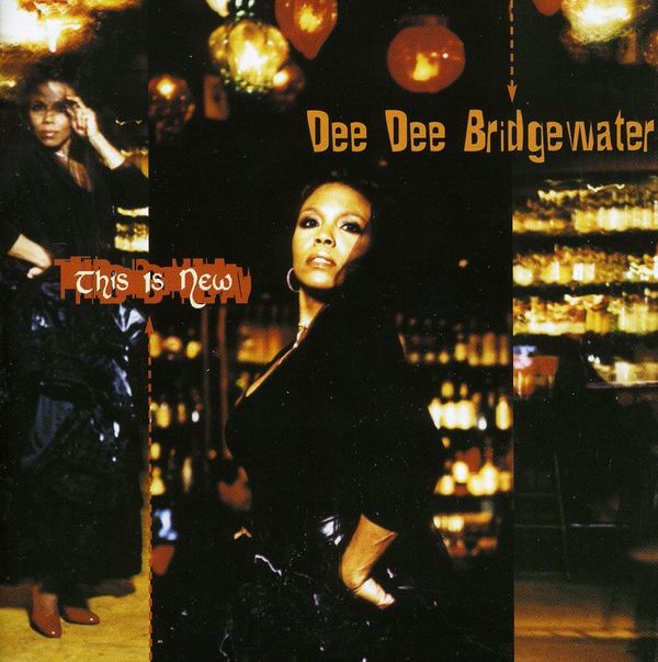 Dee Dee Bridgewater - This Is New (2002) 0602527040400