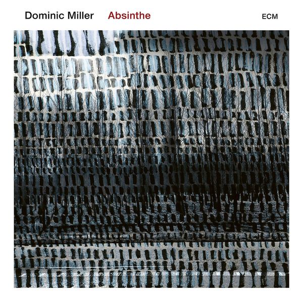 Dominic Miller: Absinthe (180g) (Vinyl-LP)