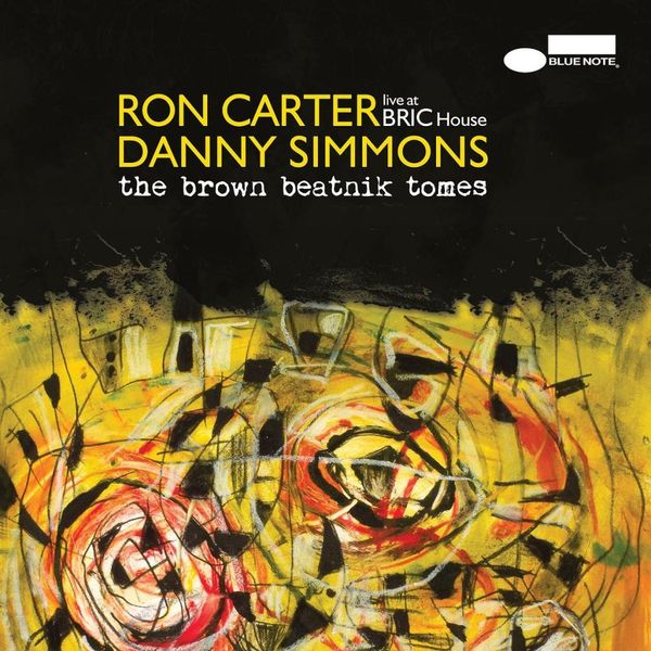 Ron Carter & Danny Simmons: The Brown Beatnik Tomes (Live At ... (CD)
