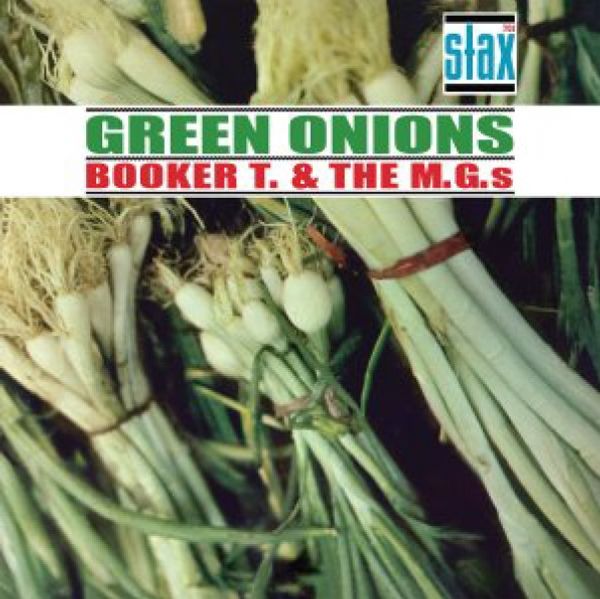 Booker T. & The MGs: Green Onions (Deluxe Edition) (60th Anni... (CD)