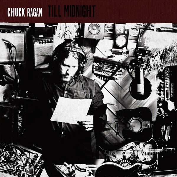 Chuck Ragan: Till Midnight (CD)