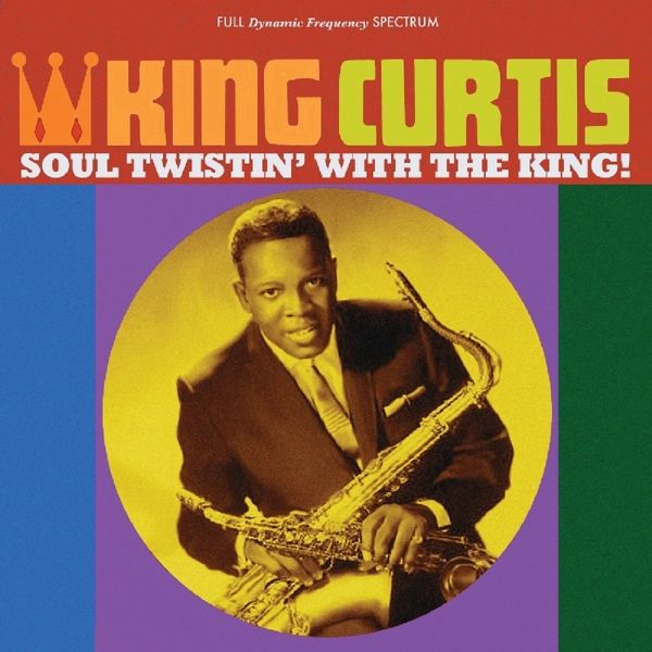 King Curtis: Soul Twistin With The King (CD)