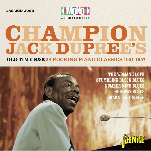 Champion Jack Dupree: Old Time R&B 28 Rocking Piano Blues Cla... (CD)