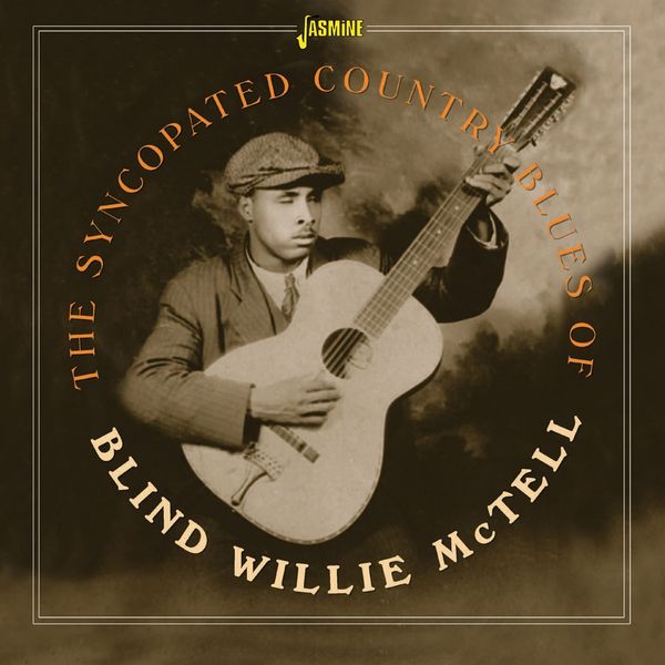 Blind Willie McTell: Syncopated Country Blues Of Blind Willie... (CD)