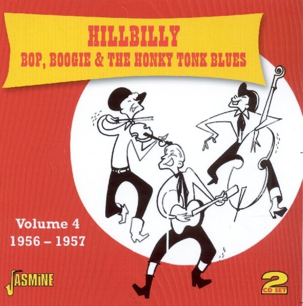 Hillbilly Bop, Boogie & Honky Tonk Blues Vol.4 (2 CDs)