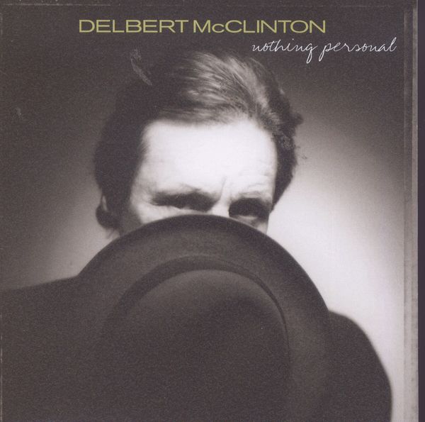 Delbert McClinton: Nothing Personal (CD)