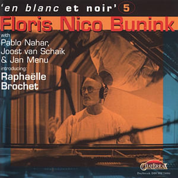 Floris Nico Bunink: En Blanc Et Noir (CD)