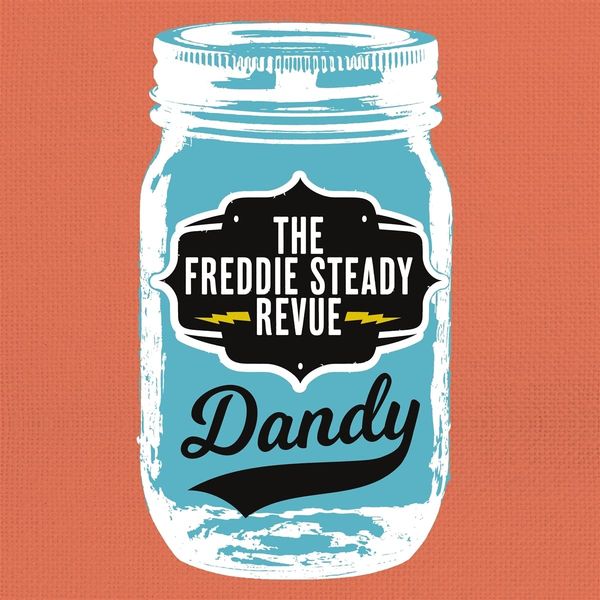 The Freddie Steady Revue: Dandy (CD)