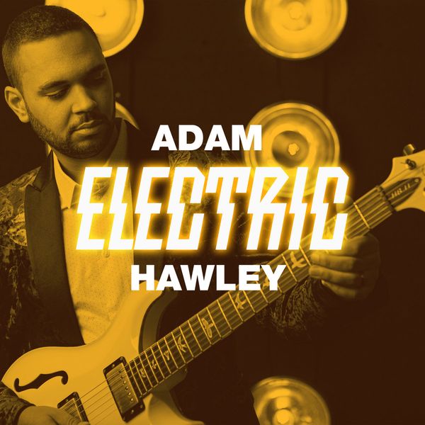Adam Hawley: Electric (Vinyl-LP)