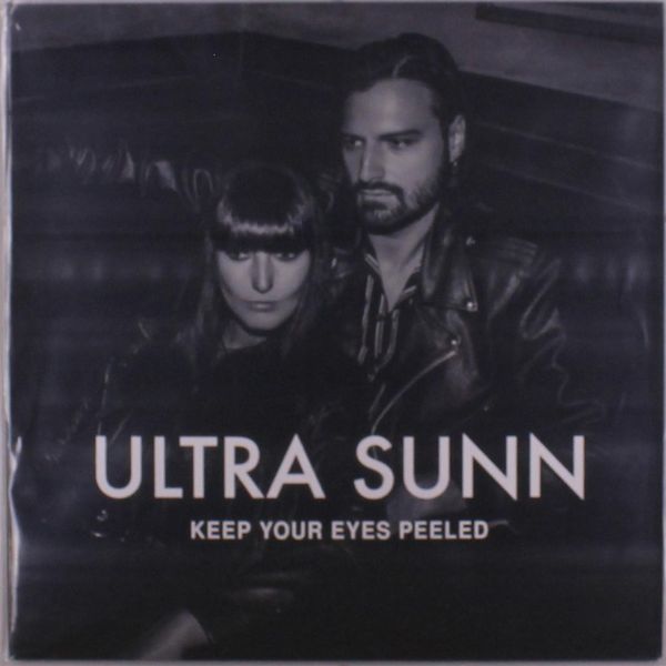 Ultra Sunn: Keep Your Eyes Peeled (Vinyl-LP)