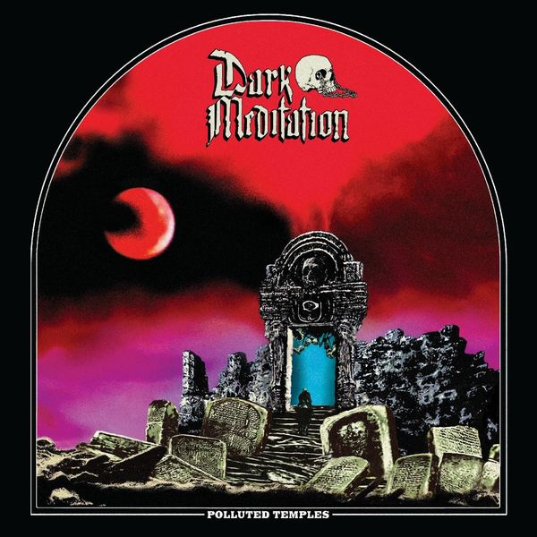 Dark Meditation: Polluted Temples (Black/ White Vinyl) (Vinyl-LP)