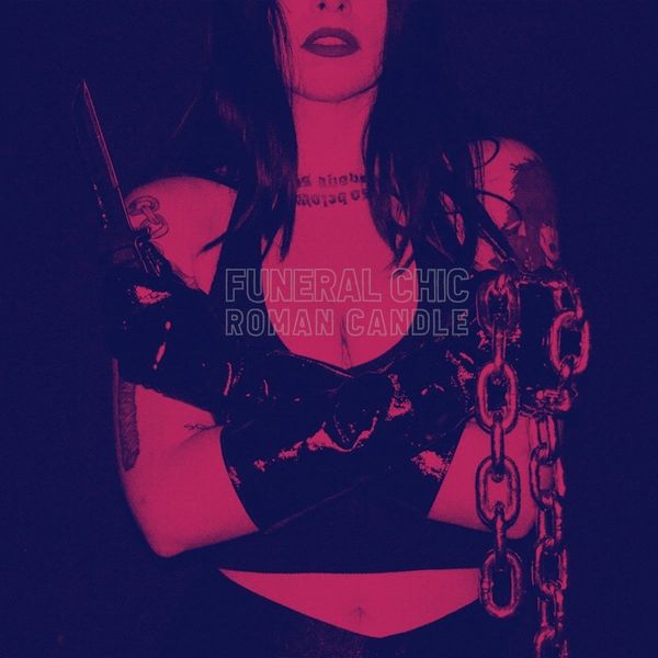 Funeral Chic: Roman Candle (Yellow W/ Red Splatter Vinyl) (Vinyl-LP)