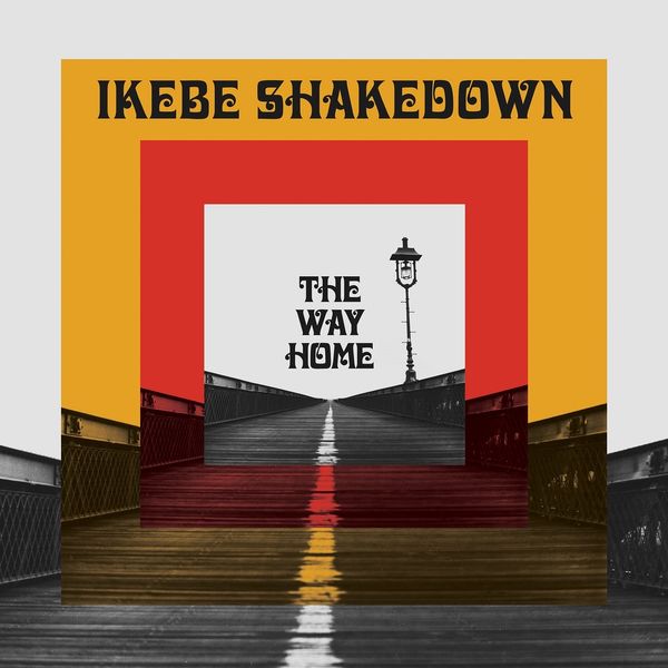 Ikebe Shakedown: The Way Home (Vinyl-LP)