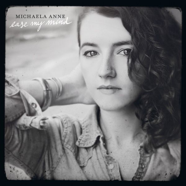 Michaela Anne: Ease My Mind (Vinyl-LP)