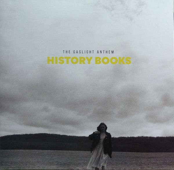 The Gaslight Anthem: History Books (180g) (Vinyl-LP)