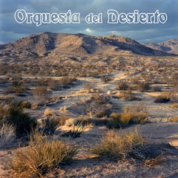 Orquesta Del Desierto: Orquesta Del Desierto (Vinyl-LP)