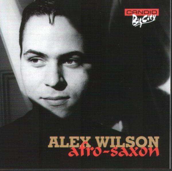 <b>Alex Wilson</b>: Afro-Saxon - 0708857920129