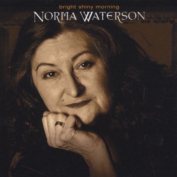 Norma Waterson: Bright Shiny Morning