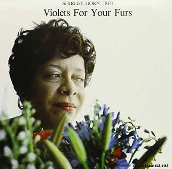 Shirley Horn: Violets For Your Furs (180g) (Vinyl-LP)
