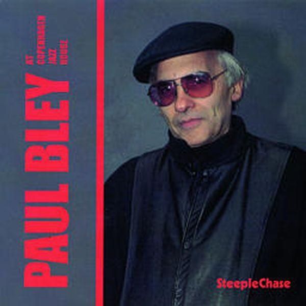 Paul Bley: At Copenhagen Jazz House - Live (CD)