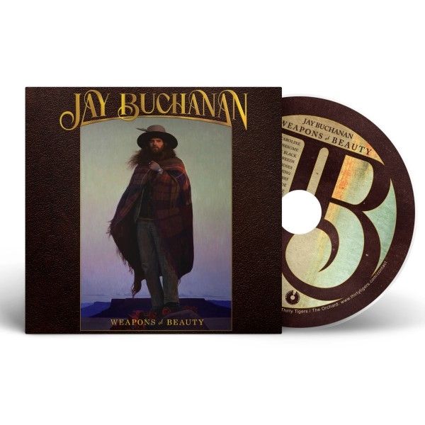 Jay Buchanan: Weapons Of Beauty (CD)