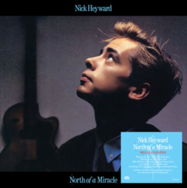 Nick Heyward: North Of A Miracle (Deluxe Edition) (3 CDs)