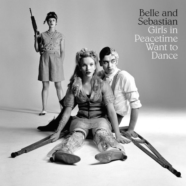 Belle & Sebastian: Girls In Peacetime Want To Dance (CD)