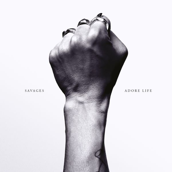 Savages (Post Punk): Adore Life (Vinyl-LP)
