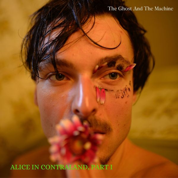 The Ghost And The Machine: Alice in Contraland Part I (Vinyl-LP)