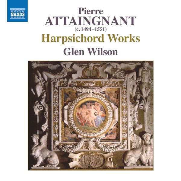Pierre Attaingnant: Cembalowerke (CD)