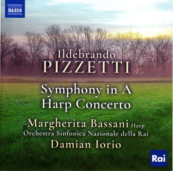 Ildebrando Pizzetti: Symphonie in A (CD)