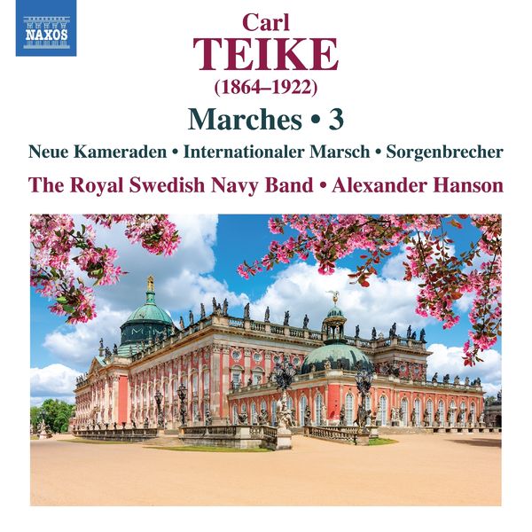 Carl Teike: Märsche Vol.3 (CD)