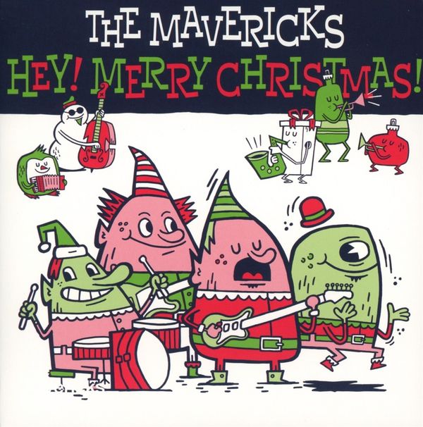 The Mavericks: Hey! Merry Christmas! (CD)