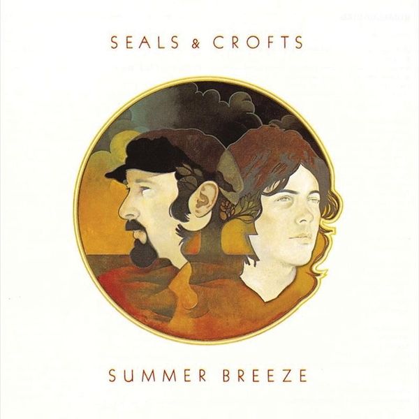 Seals & Crofts: Summer Breeze (Acoustic Sounds 40... (Super Audio CD)