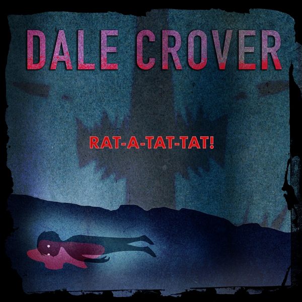 Dale Crover: Rat-A-Tat-Tat! (Limited Edition) (Purple Vinyl) (LP)