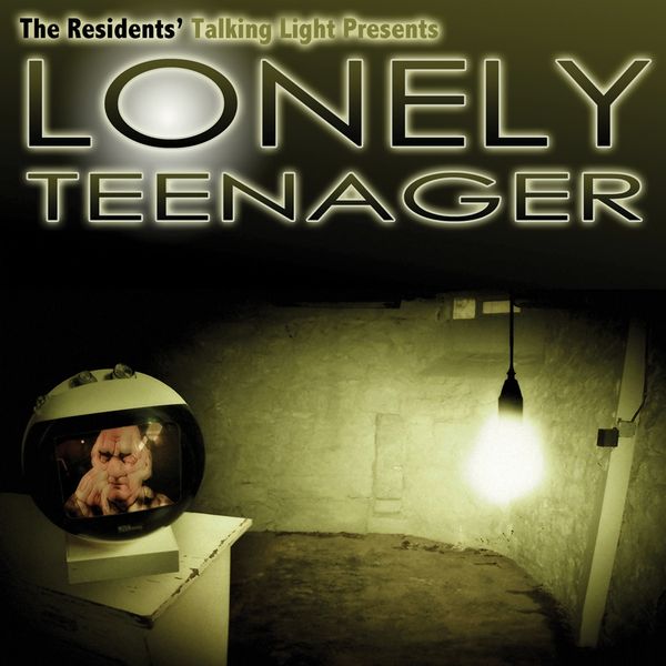 The Residents: Lonely Teenager (CD)
