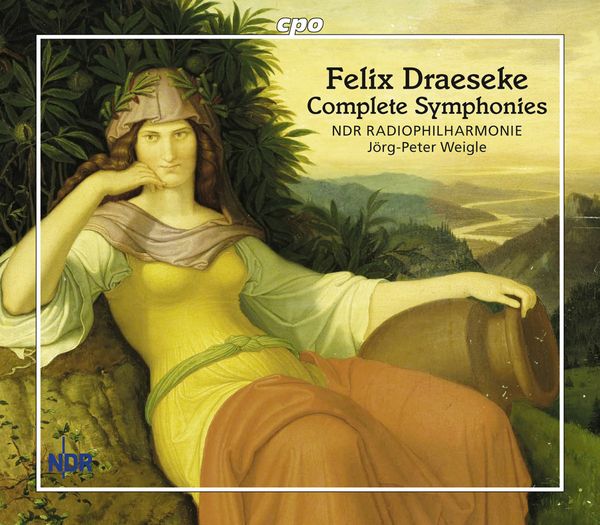 Felix Draeseke: Sämtliche Symphonien (3 CDs)