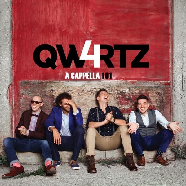 QW4RTZ: A Capella 101 (CD)