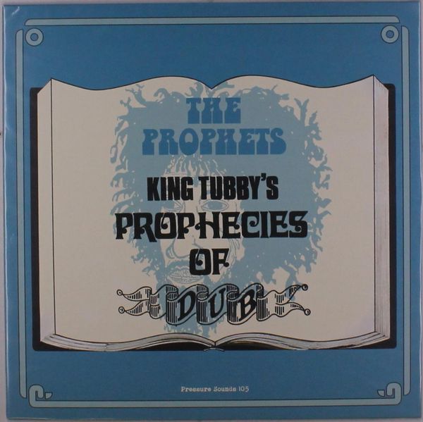 The Prophets: King Tubbys Prophecies Of Dub (Vinyl-LP)
