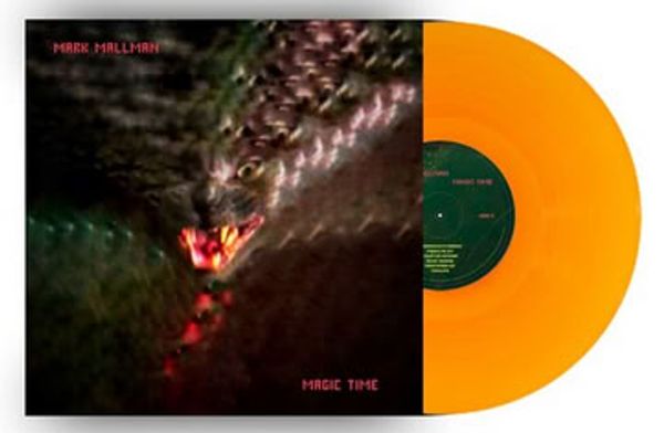 Mark Mallman: Magic Time (Orange Vinyl) (Vinyl-LP)
