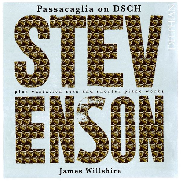 Ronald Stevenson: Passacaglia on DSCH (2 CDs)