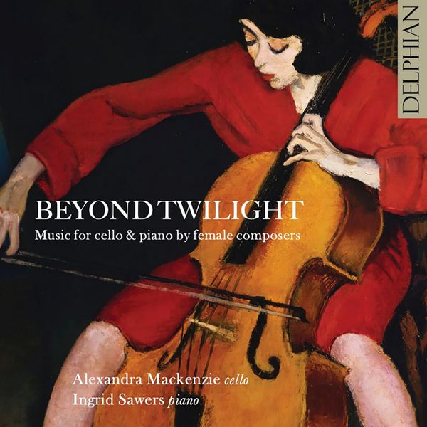 Alexandra McKenzie - Beyond Twilight (Cellowerke von Komponis... (CD)
