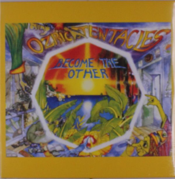 Ozric Tentacles: Become The Other (remastered) (Vinyl-LP)