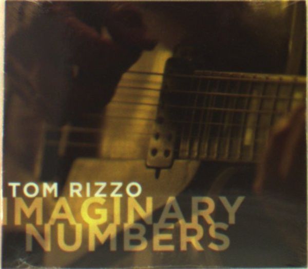 Tom Rizzo: Imaginary Numbers (CD)
