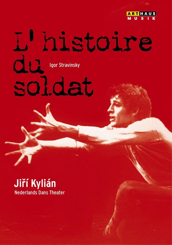 Nederlands Dans Theater:Histoire du Soldat (DVD)