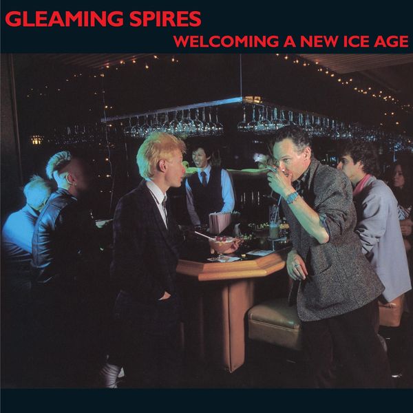 Gleaming Spires: Welcoming A New Ice Age (CD)