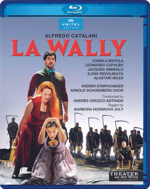 Alfredo Catalani: La Wally (Blu-ray Disc)