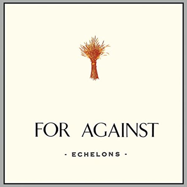 For Against: Echelons / December / InThe Marshes (Limited-... (3 LPs)